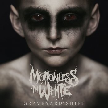 Motionless In White Eternally Yours