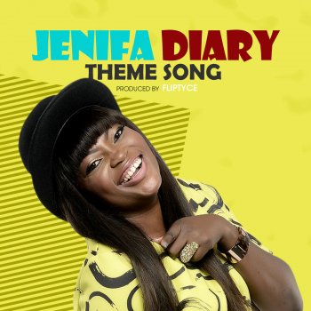 Funke Akindele Jenifa Diary (Theme Song)