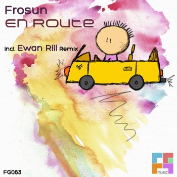 Frosun En Route (Ewan Rill Remix)