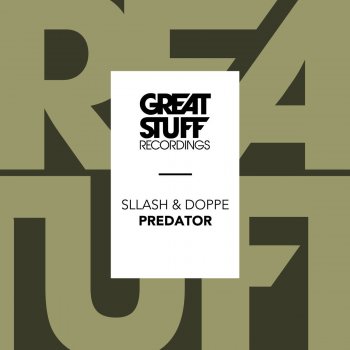 Sllash & Doppe Predator (Extended Mix)