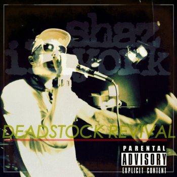 Shaz Illyork Deadstock Intro
