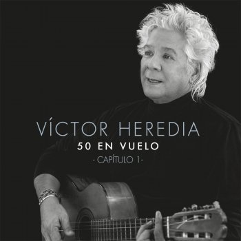 Victor Heredia Ojos de Cielo (with Rolando Sartorio)