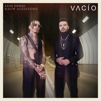 Luis Fonsi feat. Rauw Alejandro Vacío