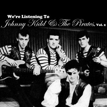 Johnny Kidd & The Pirates If You Were the Only Girl