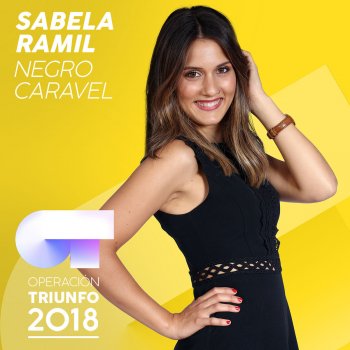 Sabela Negro Caravel - Operación Triunfo 2018