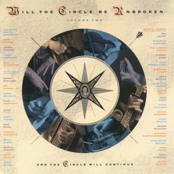 Nitty Gritty Dirt Band Will The Circle Be Unbroken