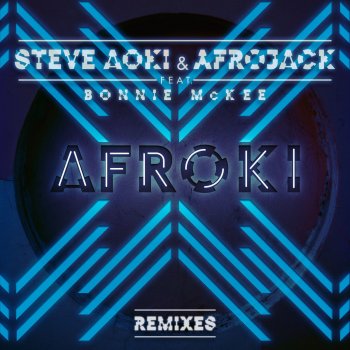 Steve Aoki feat. Afrojack & Bonnie McKee Afroki (Club Edition)