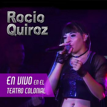 Rocío Quiroz Qué Te Lleve el Viento (En Vivo)