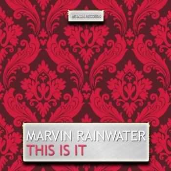Marvin Rainwater This Is It