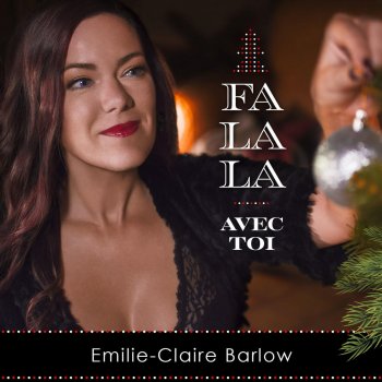 Emilie-Claire Barlow Fa la la (avec toi)