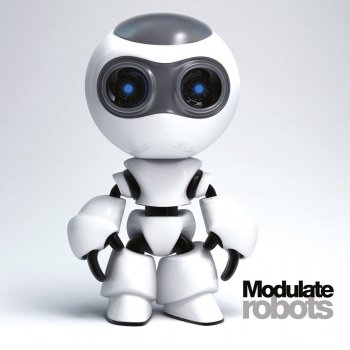 Modulate Robots (Aesthetic Perfection Remix)