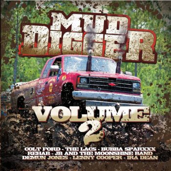 Colt Ford Mud Slingers Theme Song (feat. Colt Ford)