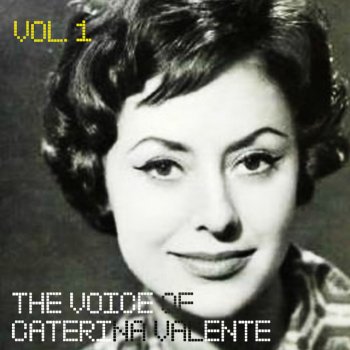 Caterina Valente Dur Wist Alles Vergessen