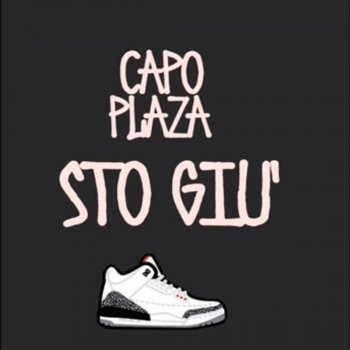 Capo Plaza Sto giù