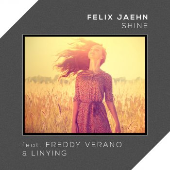 Felix Jaehn feat. Freddy Verano & Linying Shine - Extended Mix
