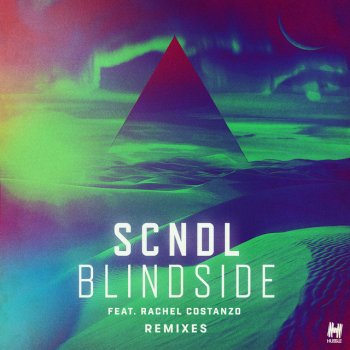 SCNDL feat. Rachel Costanzo & Matt Watkins Blindside - Matt Watkins Remix