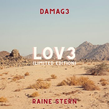 Raine Stern feat. DAMAG3 LOV3 (limited edition)