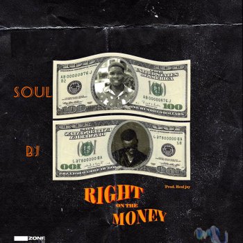 Soul Right on the Money (feat. BJ)