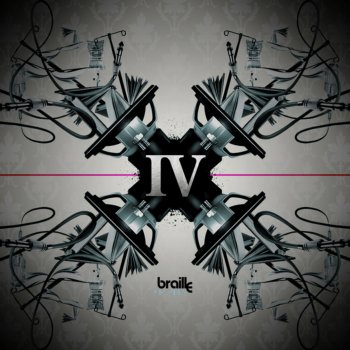 Braille feat. Rob Swift The IV