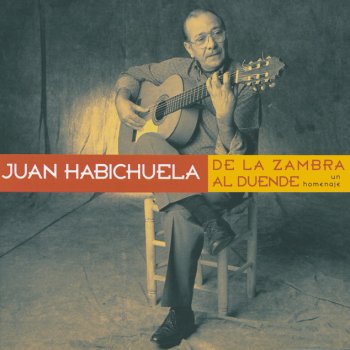 Juan Habichuela A Mi Luis