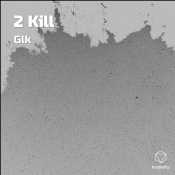 GLK 2 Kill