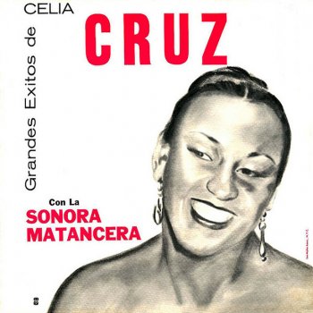 Celia Cruz feat. La Sonora Matancera Ritmo, Tambó Y Flores