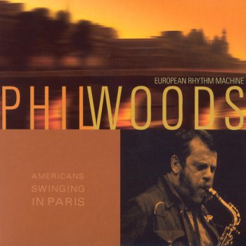 Phil Woods Freedom Jazz Dance