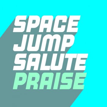 Space Jump Salute Praise