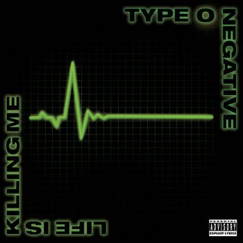 Type O Negative Angry Inch