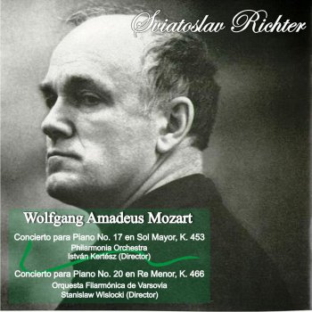 Wolfgang Amadeus Mozart, Sviatoslav Richter & István Kertész Concierto para Piano No. 17 en Sol Mayor, K. 453: II. Andante