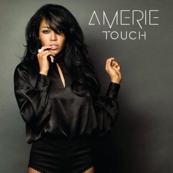 Amerie Touch (main mix) (feat. T.I.)