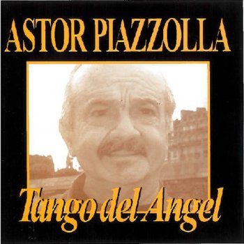 Astor Piazzolla Del Bajo Fondo