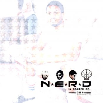 N.E.R.D Stay Together