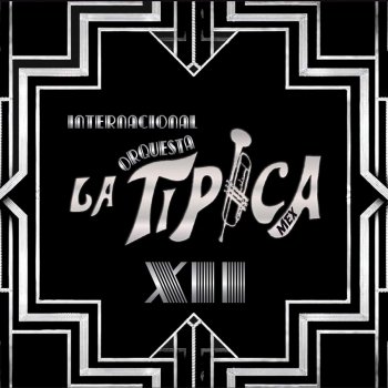 Internacional Orquesta La Tipica Medley Tipica