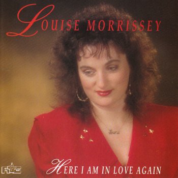 Louise Morrissey I Wonder Who's Holding My Baby Tonight