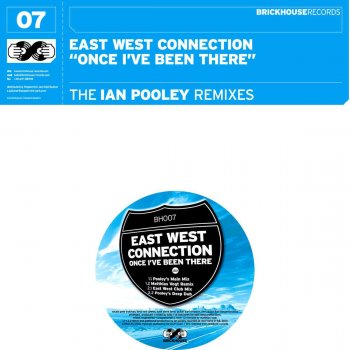 East West Connection Once I've Been There - Club Mix