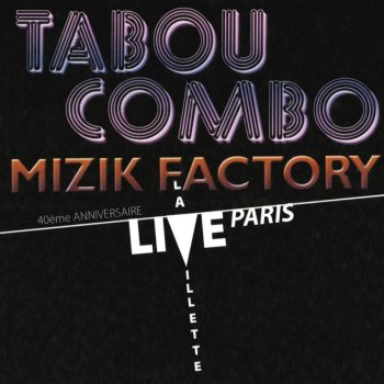 Tabou Combo Aux Antilles - Live