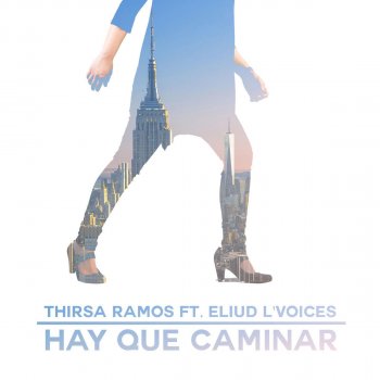 Thirsa Ramos feat. Eliud L'voices Hay Que Caminar