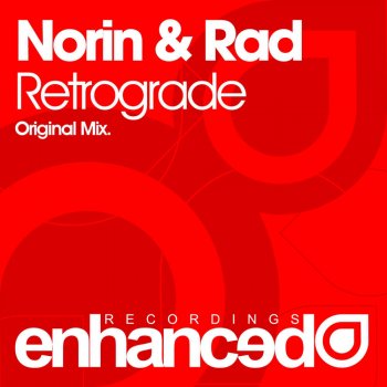 Norin & Rad Retrograde - Original Mix