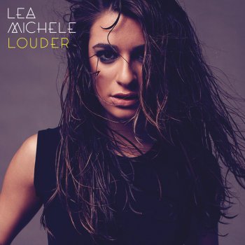 Lea Michele Don't Let Go
