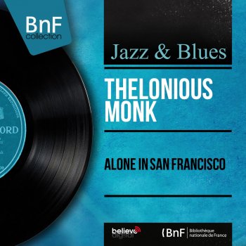 Thelonious Monk There's Danger in Your Eyes Cherie