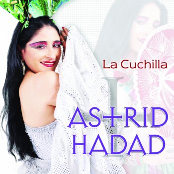 Astrid Hadad La Mesera