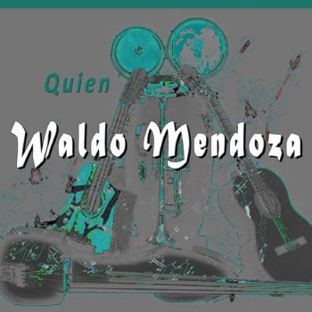 Waldo Mendoza Deja de Llorar