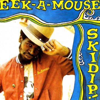 Eek-A-Mouse Do You Remember