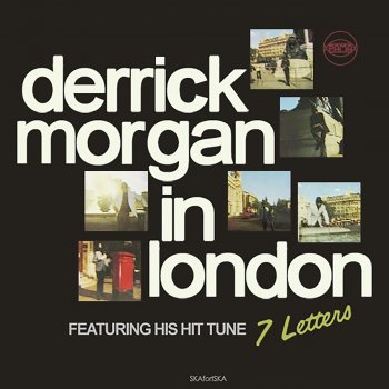 Derrick Morgan Seven Letters