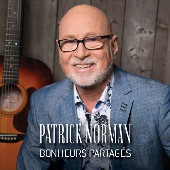 Patrick Norman feat. Nathalie Lord Juste toi et moi