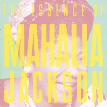Mahalia Jackson Sign of the Judgement