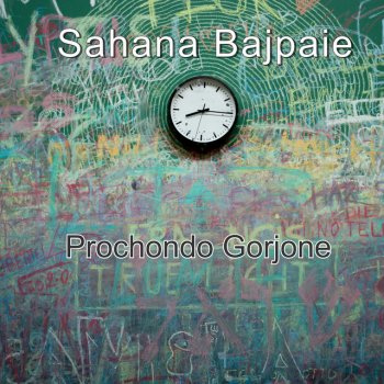 Sahana Bajpaie Prochondo Gorjone (Live)