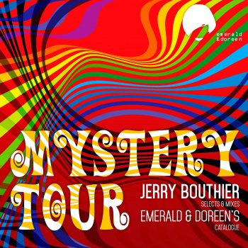 Jerry Bouthier Mystery Tour Continuous Mix