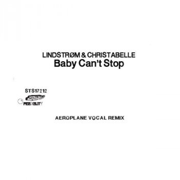 Lindstrøm & Christabelle Baby Can't Stop - Dolle Jolle Remix